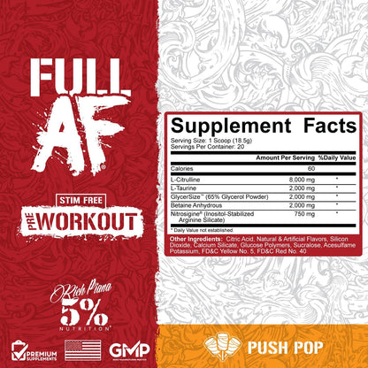 5% Nutrition Full AF Pre-Workout, Stim-Free, Massive Pumps (13.05 oz, Push Pop)